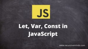 Let var const in JavaScript
