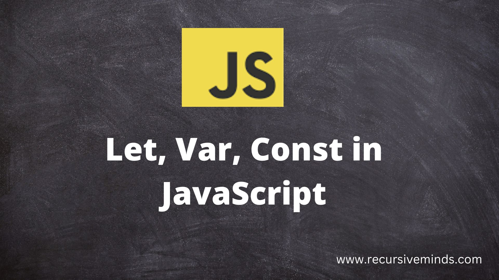 Let var const in Javascript