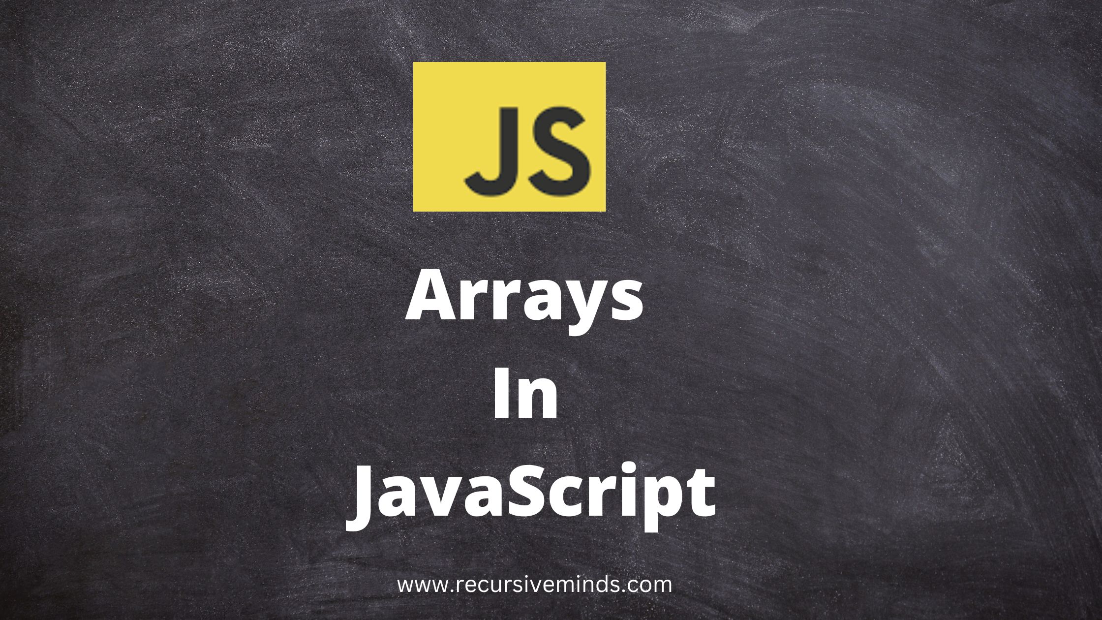 Arrays in JavaScript