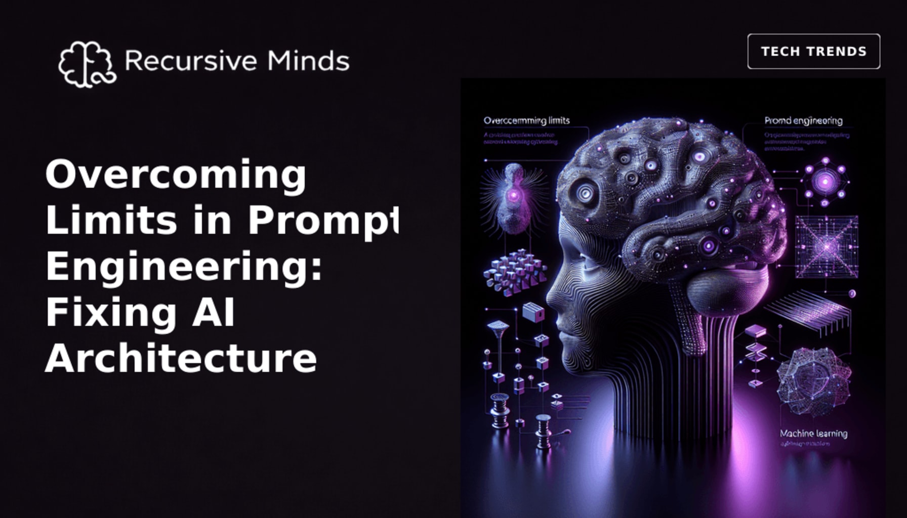 Overcoming Limits in Prompt Engineering: Fixing AI Architecture