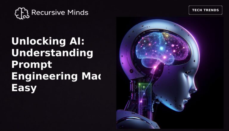 Unlocking AI: Understanding Prompt Engineering Made Easy